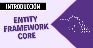 En este post vamos a ver una introducción a entity framework core