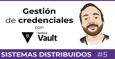 Gestión de credenciales con Vault