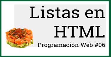 Listas ordenadas, listas desordenadas y listas descriptivas, siendo posible cambiar sus estilos, crear listas en html