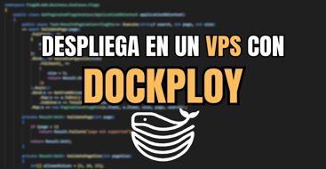 Automatiza el despliegue de tus aplicaciones en un VPS con DokPloy
