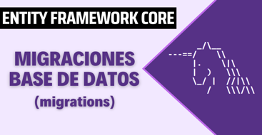 En este post vamos a ver cómo trabajar con migraciones dentro de Entity Framework Core