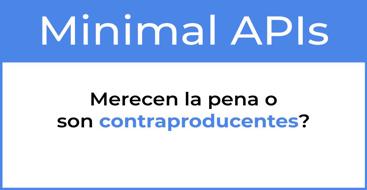 Aprende a crear y utilizar minimal apis en C# La forma mas rápida de empezar haciendo APIs