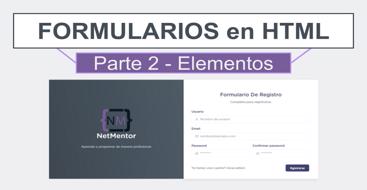 Guia para aprender a utilizar los elementos que nos ayudarán a construir un formulario