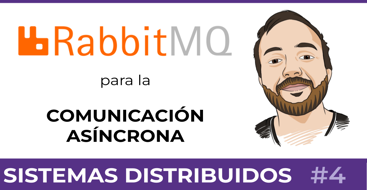 RabbitMQ para la comunicación asíncrona